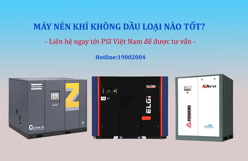 máy nén khí không dầu loại nào tốt